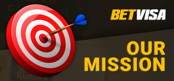 BetVisa casino company goals - what need to know