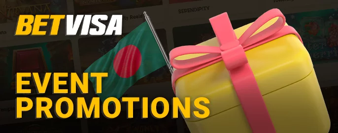 All details about Event Promotions for BD players on the BetVisa website