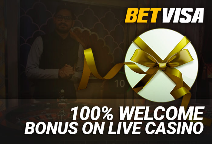 Welcome bonus for BetVisa's live casino section - get ৳5,000