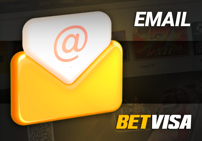 Mail for communication with BetVisa support agents - communication by mail for player support and commercial offers