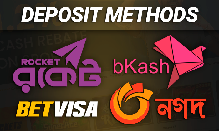 Deposit methods at BetVisa - BKash, Nagad, Rocket